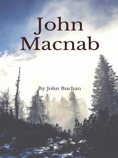 John Macnab (Illustrated) (eBook, ePUB) - Buchan, John