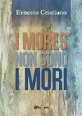 I Mores non sono Mori (eBook, ePUB)