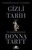 Gizli Tarih - Tartt, Donna