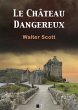 Le château dangereux (eBook, ePUB) - Bild 1