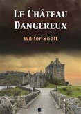 Le château dangereux (eBook, ePUB)