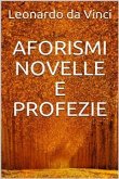 Aforismi, novelle e profezie (eBook, ePUB)