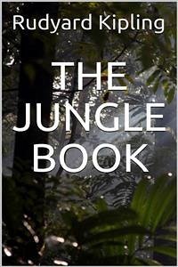 The Jungle Book - Illustrated (eBook, ePUB) - Kipling, Rudyard