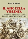 Il mito della violenza (eBook, ePUB)