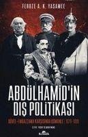 Abdülhamidin Dis Politikasi - A. K. Yasamee, Feroze
