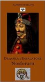 Dracula l'impalatore - Nosferatu (eBook, ePUB)
