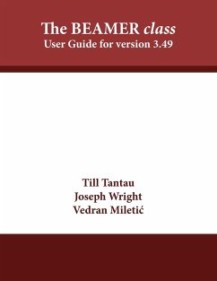 The BEAMER class - Tantau, Till; Wright, Joseph; Miletic, Vedran