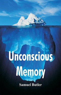 Unconscious Memory - Butler, Samuel