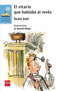 El vicario que hablaba al revés - Dahl, Roald; Blake, Quentin