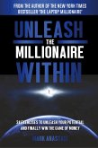 Unleash The Millionaire Within