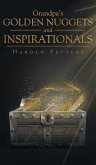 Grandpa's Golden Nuggets and Inspirationals