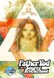 Father Yod and the Source Brotherhood - Bild 1