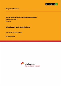 Albinismus und Gesellschaft (eBook, ePUB) - Mishinova, Margarita