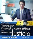 Cuerpo de Tramitación Procesal y Administrativa, Administración de Justicia, promoción interna. Temario I