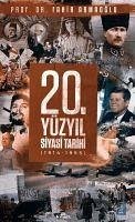 20. Yüzyil Siyasi Tarihi - Armaoglu, Fahir