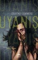 Uyanis - Summers, Courtney