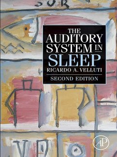 The Auditory System in Sleep (eBook, ePUB) - Velluti, Ricardo