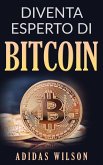 Diventa esperto di Bitcoin (eBook, ePUB)