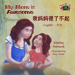 Cover My Mom is Awesome (Bilingual Mandarin Children's Book) (eBook, ePUB)