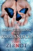 Schmetterling auf Koreanisch (eBook, ePUB)