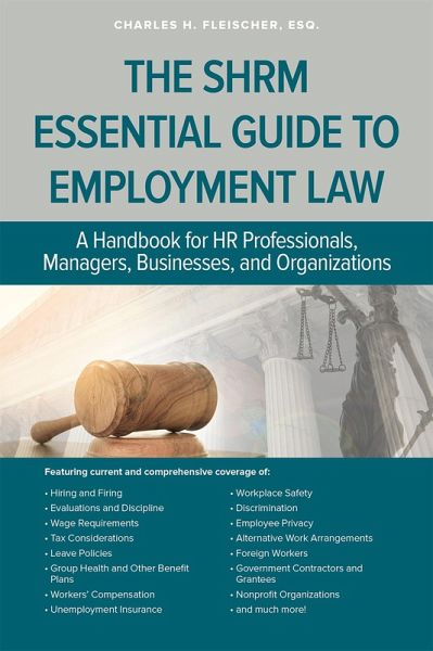 SHRM Essential Guide to Employment Law (eBook, ePUB)