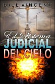 El Sistema Judicial del Cielo (eBook, ePUB)