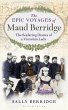The Epic Voyages of Maud Berridge... - Bild 1