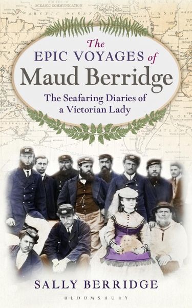 The Epic Voyages of Maud Berridge (eBook, ePUB) The Epic Voyages of Maud Berridge (eBook, ePUB)