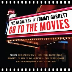 Go To The Movies - 50 Guitars Of Tommy Garrett,The