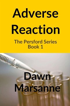 Cover Adverse Reaction (The Persford Series, #1) (eBook, ePUB)