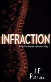 Infraction (Malfunction Prequel Novellas) (eBook, ePUB) Infraction (Malfunction Prequel Novellas) (eBook, ePUB)