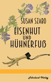 Eisenhut und Hühnerfuß (eBook, ePUB)