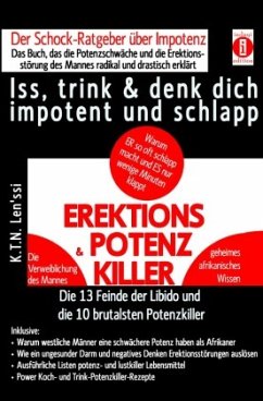 Cover EREKTIONS & POTENZ-KILLER - Iss, trink & denk dich impotent und schlapp