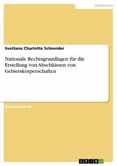 Nationale Rechtsgrundlagen für die Erstellung von Abschlüssen von Gebietskörperschaften (eBook, PDF) - Schneider, Svetlana Charlotte
