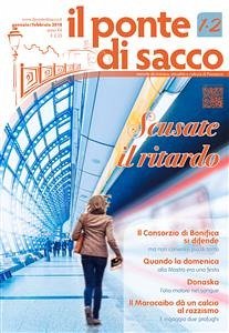 Il Ponte di Sacco - gennaio/febbraio 2018 (fixed-layout eBook, ePUB) - NuovaStampa