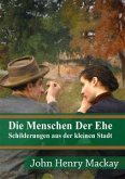 Die Menschen Der Ehe (eBook, PDF)