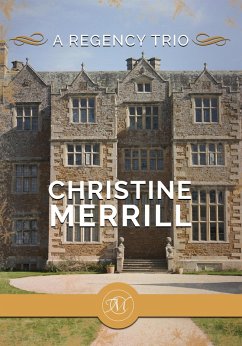 A Regency Trio (eBook, ePUB) - Merrill, Christine