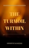 The Turmoil Within (The Poems and Lyrics, #1) (eBook, ePUB)