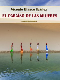 El paraíso de las mujeres (eBook, ePUB) - Blasco Ibáñez, Vicente