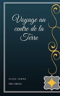 Voyage au centre de la Terre (eBook, ePUB) - Verne, Jules