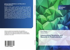 Interocclusal Relations and Records in Prosthodontics - Rashid, Raisa;Nazir, Shazana