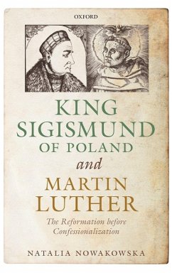 KING SIGISMUND & MARTIN LUTHER C - Nowakowska
