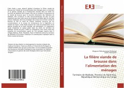 La filière viande de brousse dans l¿alimentation des ménages - Mukulumanya Mubonge, Magnant;Vermeulen, Cédric