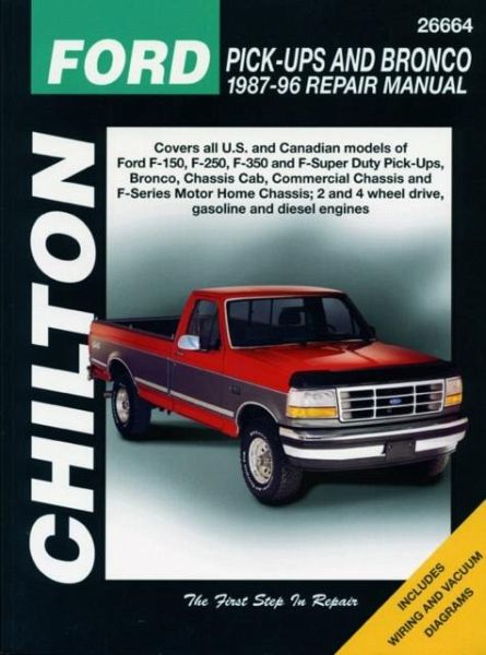 Ford Pick-ups & Bronco ('80- '96) (Chilton) Ford Pick-ups & Bronco ('80- '96) (Chilton)