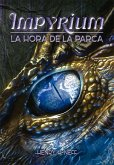 Impyrium II : La hora de la Parca