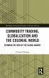 Commodity Trading, Globalization and... - Bild 1
