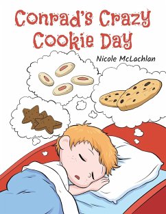 Conrad's Crazy Cookie Day - McLachlan, Nicole