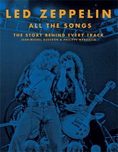 Led Zeppelin All the Songs - Guesdon, Jean-Michel;Margotin, Philippe