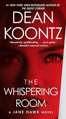 The Whispering Room: A Jane Hawk Novel - Koontz, Dean