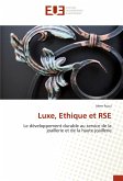 Luxe, Ethique et RSE